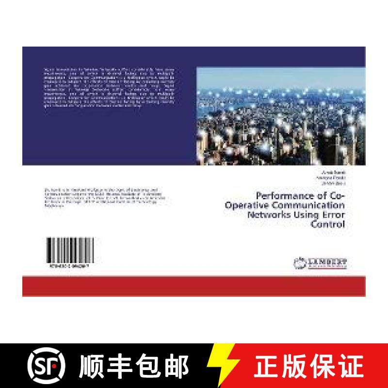 预订 Performance of Co-Operative Communication Networks Using Error Control [9786202094207]