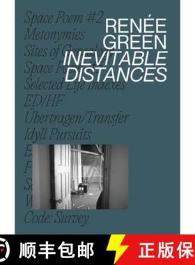 【3-4周达】Renée Green: Inevitable Distances [9783775750615]