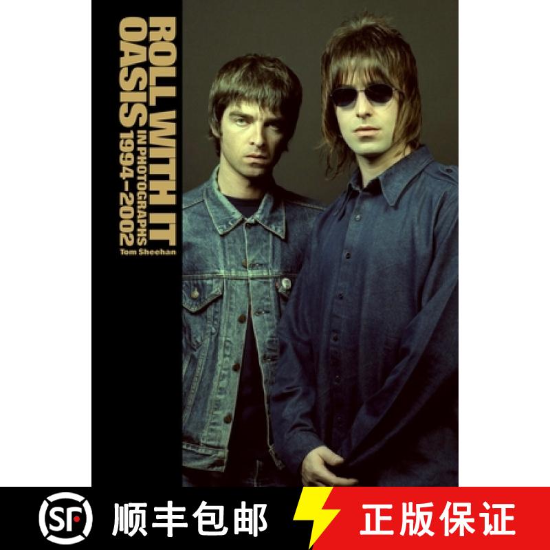 【3-4周达】Roll with It: Oasis in Photographs 1994-2002 [9781035429011]