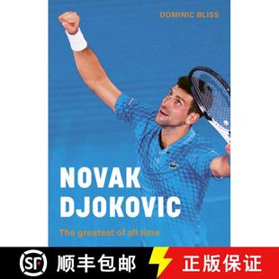 Illustrated 9780711289277 Tennis Djokovic Player Biography Time Novak the All Greatest