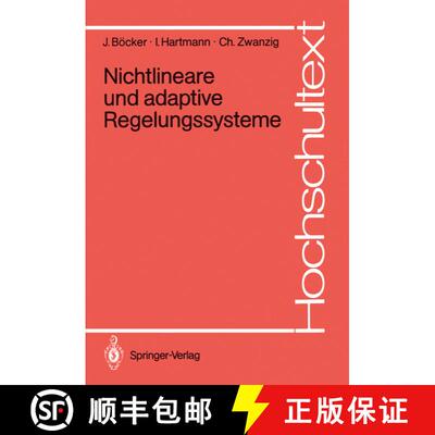 【3-4周达】Nichtlineare und adaptive Regelungssysteme [9783540169307]