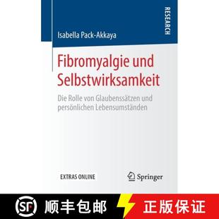 Rolle Selbstwirksamkeit von Leben... Fibromyalgie persönlichen 4周达 9783658294571 und Glaubenssätzen Die