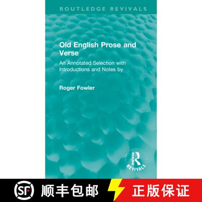 【3-4周达】Old English Prose and Verse: An Annotated Selection with Introductions and Notes by [9781032225869]