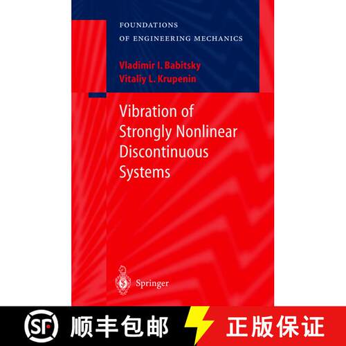 【3-4周达】精装 Vibration of Strongly Nonlinear Discontinuous Systems [9783540414476]