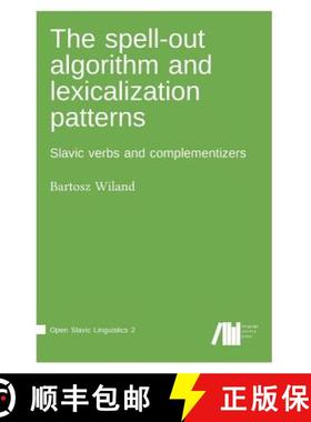 【3-4周达】The spell-out algorithm and lexicalization patterns [9783961101771]