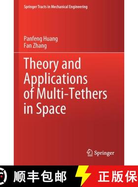 【3-4周达】Theory and Applications of Multi-Tethers in Space [9789811503894]