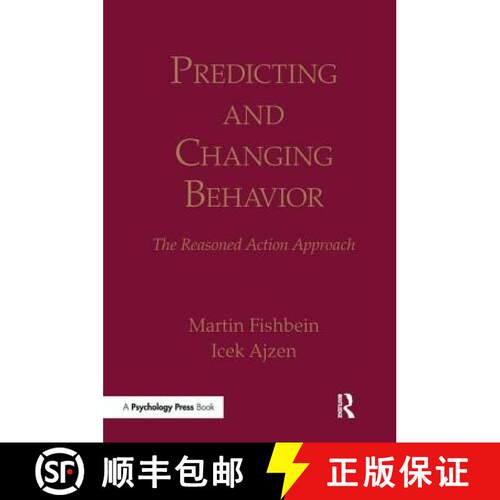 【3-4周达】Predicting and Changing Behavior : The Reasoned Action Approach [9781138995215]