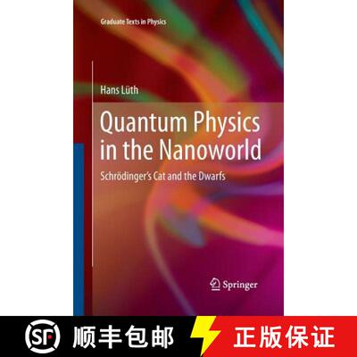 【3-4周达】Quantum Physics in the Nanoworld : Schrödinger's Cat and the Dwarfs [9783642448409]