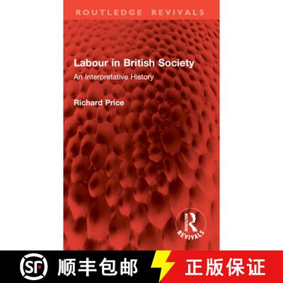 【3-4周达】Labour in British Society: An Interpretative History [9781032917184]