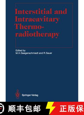 【3-4周达】Interstitial and Intracavitary Thermoradiotherapy [9783642848032]