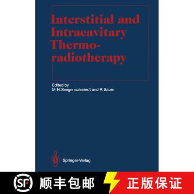 【3-4周达】Interstitial and Intracavitary Thermoradiotherapy [9783642848032]