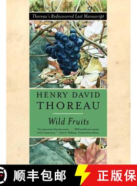 【3-4周达】Wild Fruits – Thoreau′s Rediscovered Last Manuscript [9780393321159]