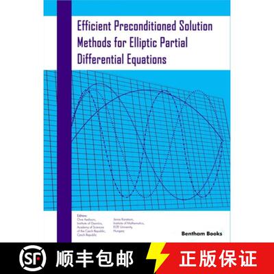 【3-4周达】Efficient Preconditioned Solution Methods for Elliptic Partial Differential Equations [9781608056101]