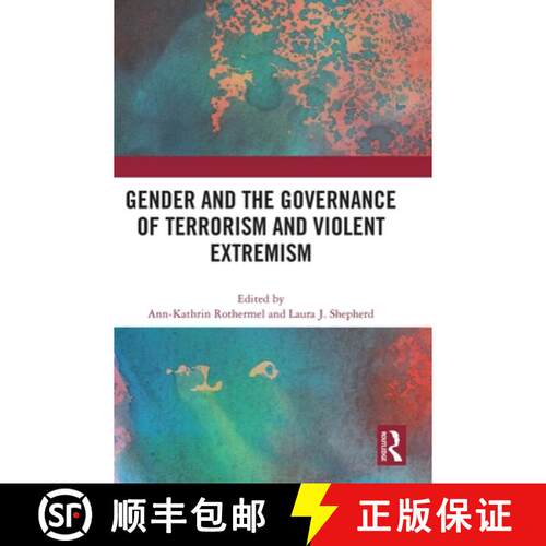 【3-4周达】精装 Gender and the Governance of Terrorism and Violent Extremism [9781032463476]