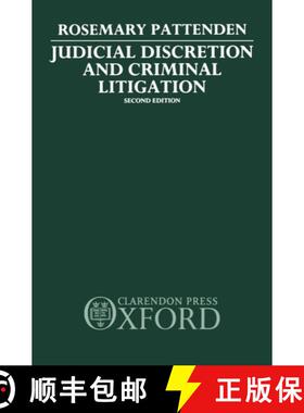 【3-4周达】精装 Judicial Discretion and Criminal Litigation [9780198255673]