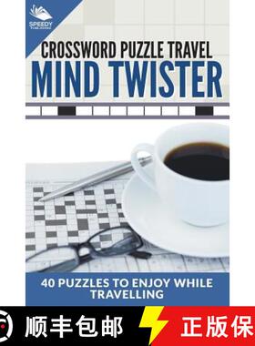 【3-4周达】Crossword Puzzle Travel: Mind Twister: 40 Puzzles To Enjoy While Travelling [9781682609200]