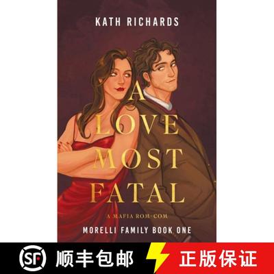 【3-4周达】A Love Most Fatal: A Mafia Rom-Com [9798990370449]