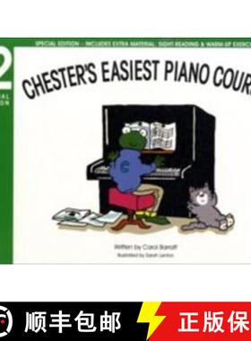 【3-4周达】Chester's Easiest Piano Course: Book 2 - Special Edition [9781847726667]