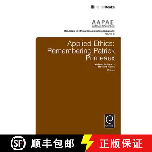 【3-4周达】精装 Applied Ethics – Remembering Patrick Primeaux [9781780529882]