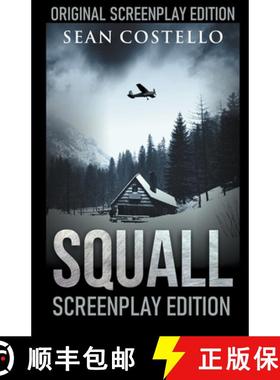 【3-4周达】Squall: Special Screenplay Edition [9781393337119]