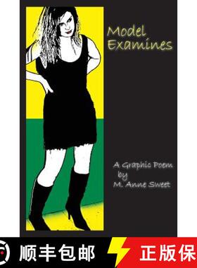 【3-4周达】Model Examines: A Graphic Poem [9780615556239]