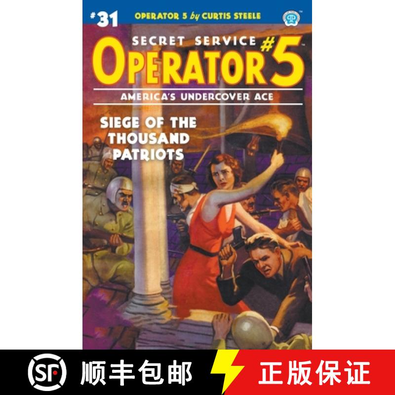 【2-3周达】Operator 5 #31: Siege of the Thousand Patriots [9781618276025]