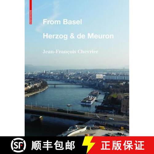【3-4周达】精装 From Basel – Herzog & de Meuron [9783035608144]