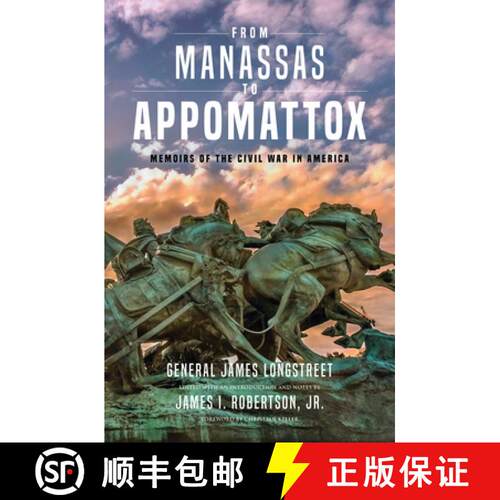 【3-4周达】From Manassas to Appomattox: Memoirs of the Civil War in America [9780253047069]