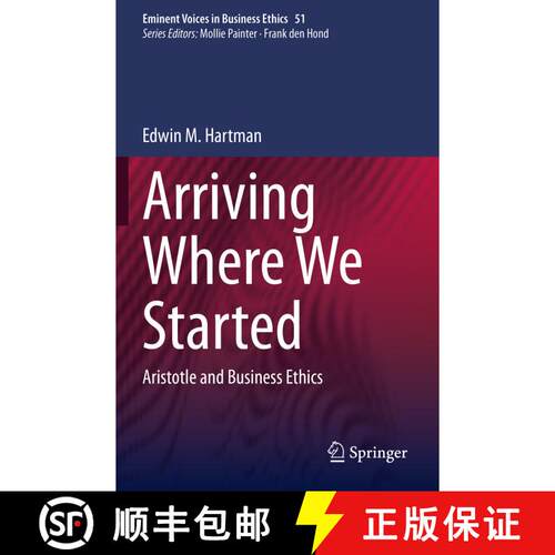 【3-4周达】Arriving Where We Started : Aristotle and Business Ethics [9783030440916]