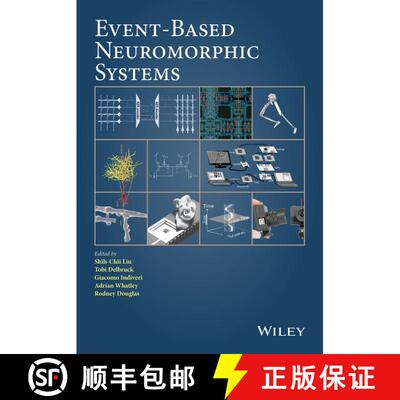 【3-4周达】Event-Based Neuromorphic Systems [Wiley电子电气工程] [9780470018491]
