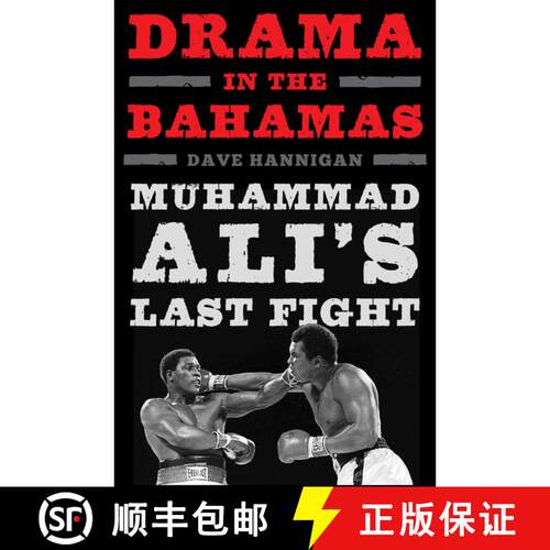 【3-4周达】精装 Drama in the Bahamas : Muhammad Ali's Last Fight [9781613218983]