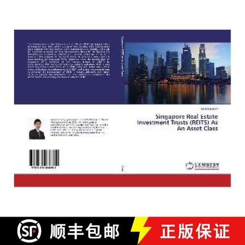 预订 Singapore Real Estate Investment Trusts (REITS) As An Asset Class [9783330036352]