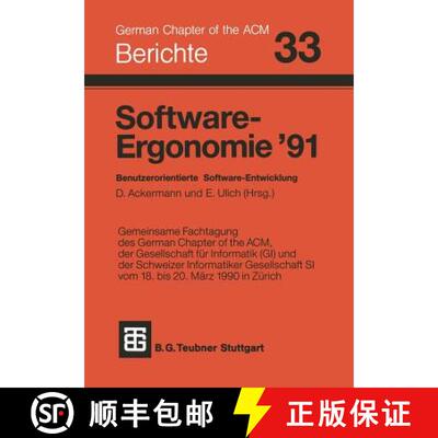 【3-4周达】Software-Ergonomie ’91: Benutzerorientierte Software-Entwicklung [9783519026747]