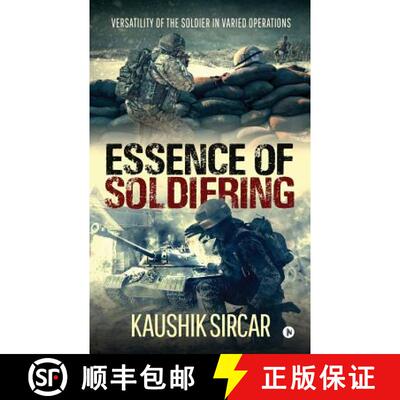 【3-4周达】Essence of Soldiering: Versatility of the Soldier in varied operations [9781684664979]