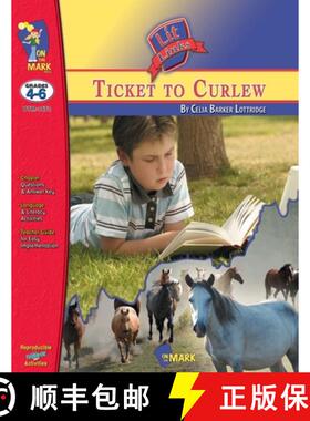 【3-4周达】Ticket to Curlew, by Celia Barker Lottridge Lit Link Grades 4-6 [9781550353884]