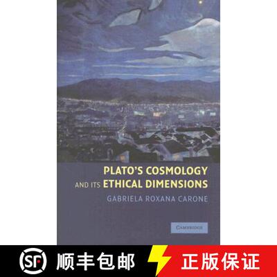 预订 精装 Plato's Cosmology and its Ethical Dimensions [9780521845601]