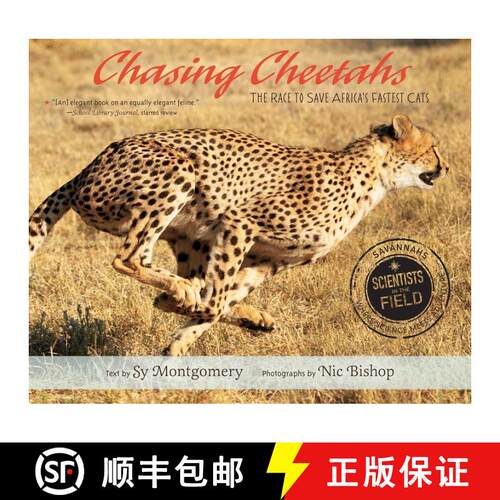 【3-4周达】Chasing Cheetahs: The Race to Save Africa's Fastest Cat [9781328740892]