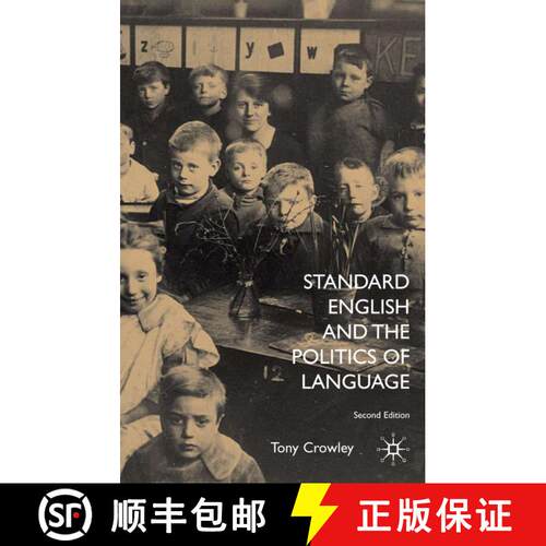 【3-4周达】精装 Standard English and the Politics of Language: Second Edition (2nd ed. 2003) [9780333990353]