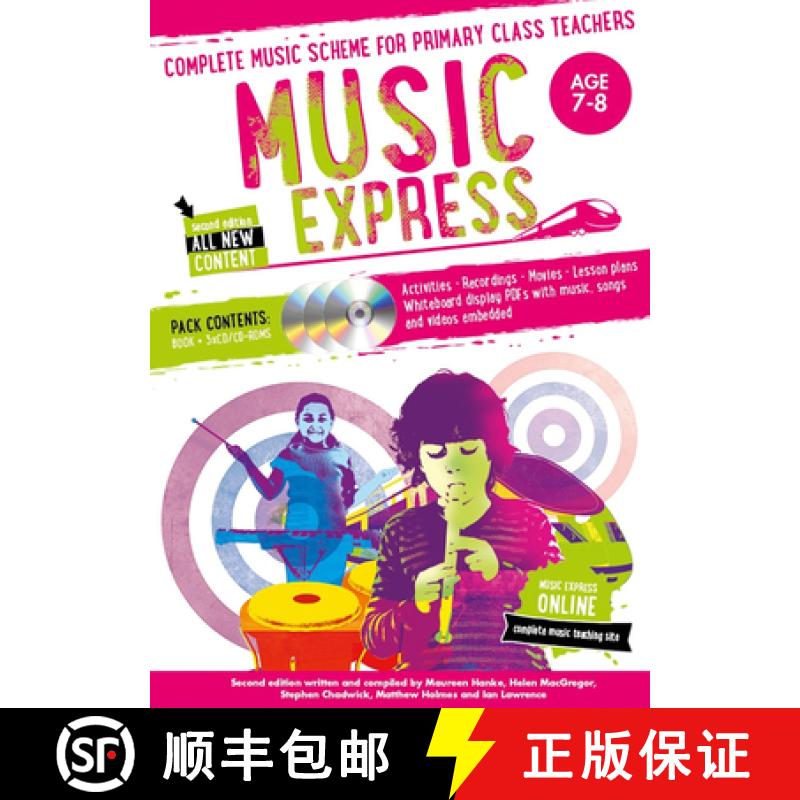 【3-4周达】Music Express: Age 7-8 (Book + 3cds + DVD-Rom): Complete Music Scheme for Primary Class Te... [9781472900197]