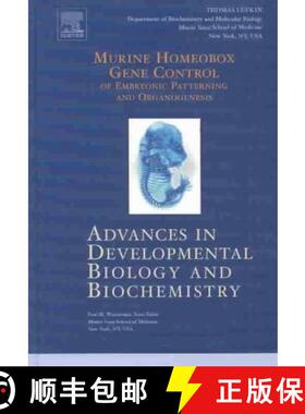 【3-4周达】Murine Homeobox Gene Control of Embryonic Patterning and Organogenesis: Volume 13 [9780444514981]