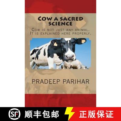 【3-4周达】Cow a sacred science: Cow is not just any animal. It is explained here properly. [9780692251133]