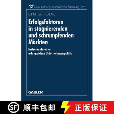 【3-4周达】Erfolgsfaktoren in stagnierenden und schrumpfenden Märkten : Instrumente einer erfolgreic... [9783409132657]