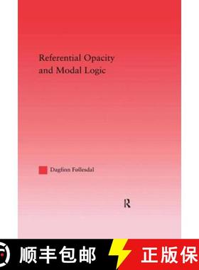 【3-4周达】Referential Opacity and Modal Logic [9780415998444]