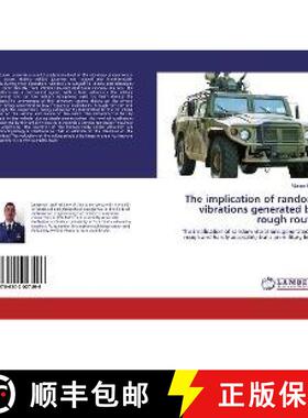 预订 The implication of random vibrations generated by rough route [9786202027496]