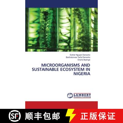 【3-4周达】MICROORGANISMS AND SUSTAINABLE ECOSYSTEM IN NIGERIA (Aufl.) [9786207811229]