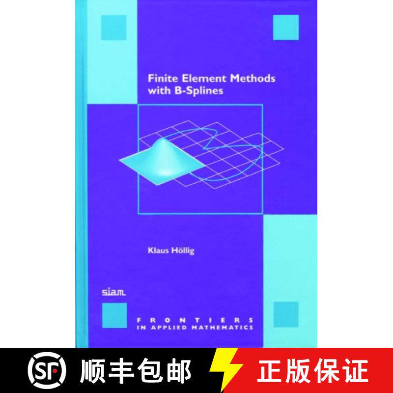 【3-4周达】Finite Element Methods with B-Splines [9780898716993]