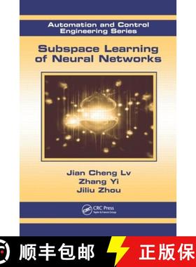 【3-4周达】Subspace Learning of Neural Networks [9781439815359]