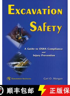【3-4周达】Excavation Safety : A Guide to OSHA Compliance and Injury Prevention [9780865879591]