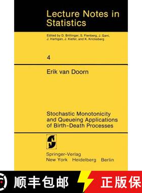 【3-4周达】Stochastic Monotonicity and Queueing Applications of Birth-Death Processes [9780387905471]