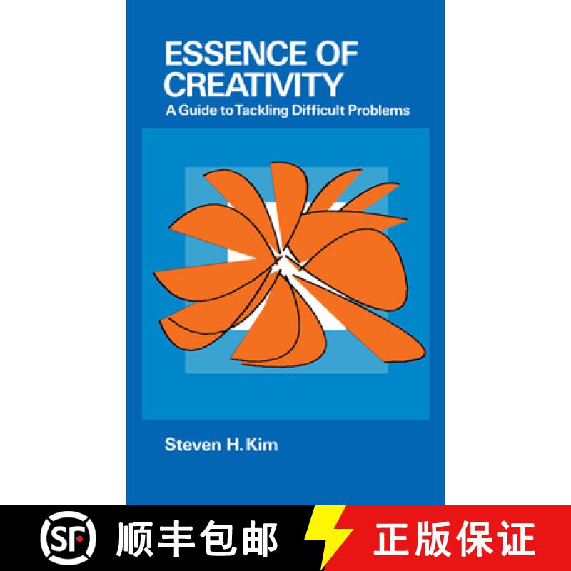 【2-3周达】Essence of Creativity: A Guide to Tackling Difficult Problems [9780195060171]